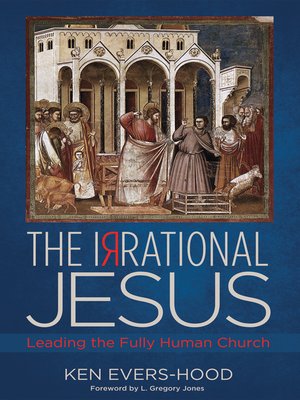 cover image of The Irrational Jesus